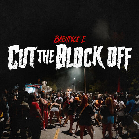 Cut The Block Off album art
