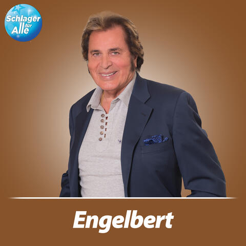 Schlager für Alle präsentiert: Engelbert album art