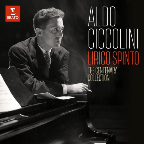 Aldo Ciccolini, lirico spinto - The Centenary Collection album art