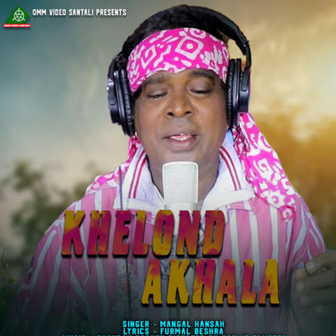 Khelond Akhala album art