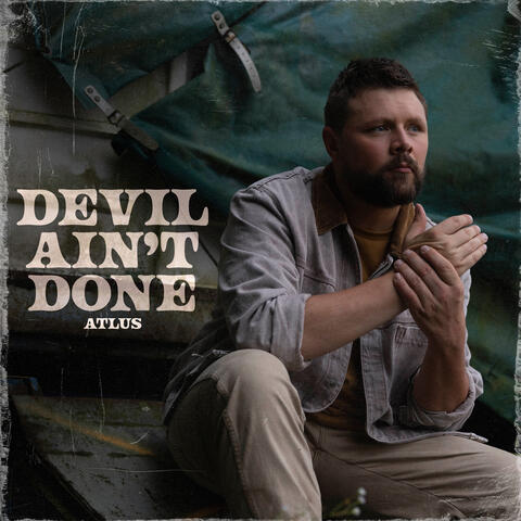 Devil Ain't Done album art