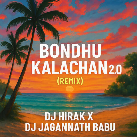 Bondhu Kalachan 2.0 (Remix) album art