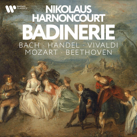 'Badinerie' - Bach, Handel, Vivaldi, Mozart, Beethoven, Verdi album art