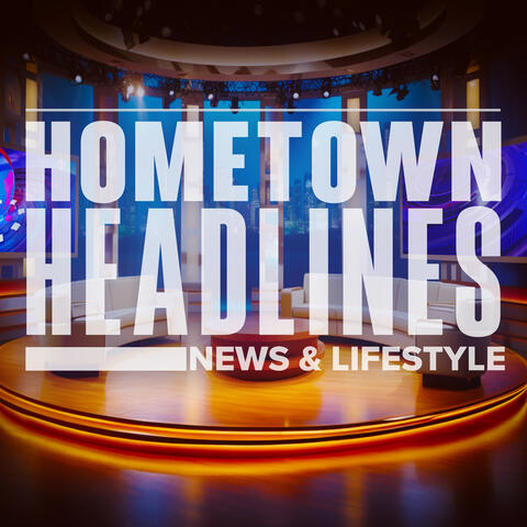 Hometown Headlines - News & Lifestyle album art