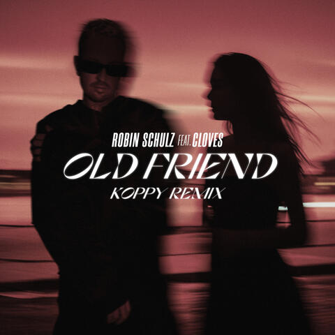 Old Friend (feat. CLOVES) album art