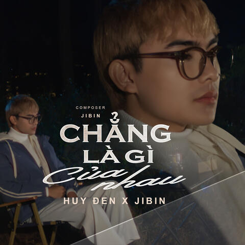 Chẳng Là Gì Của Nhau album art