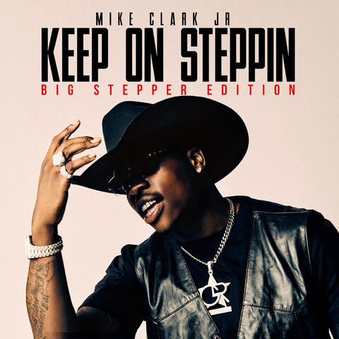 Keep On Steppin: Big Stepper Edition album art