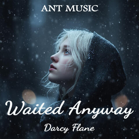 Waited Anyway album art