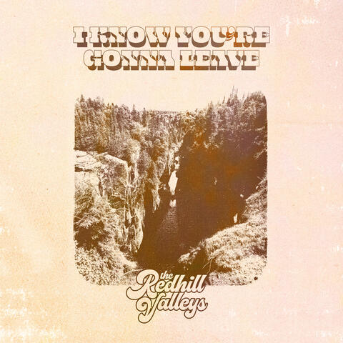 I Know You're Gonna Leave album art