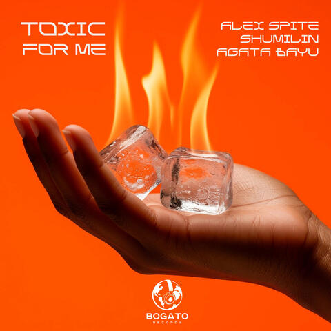 Toxic for me album art