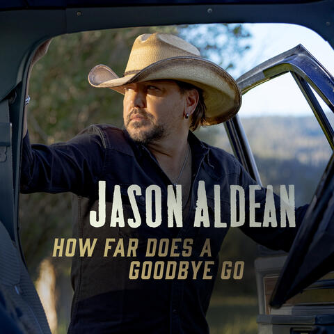 How Far Does A Goodbye Go album art