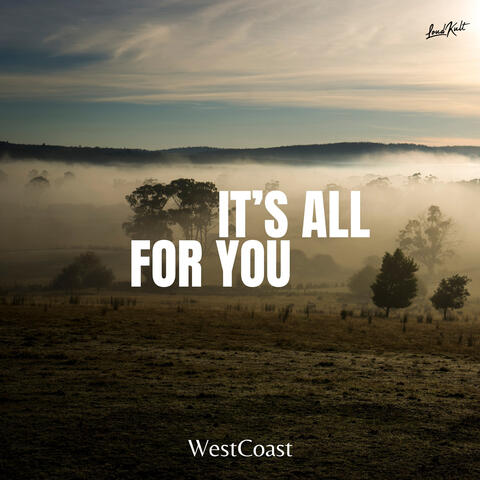 It's All For You album art