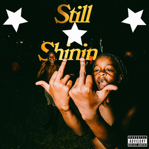 Still Shinin album art