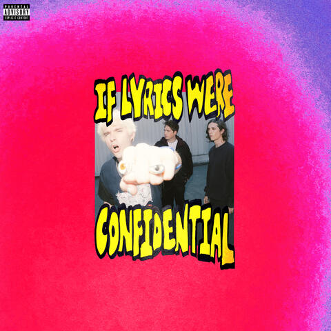IF LYRICS WERE CONFIDENTIAL album art