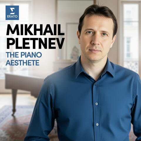 Mikhail Pletnev - The Piano Aesthete album art