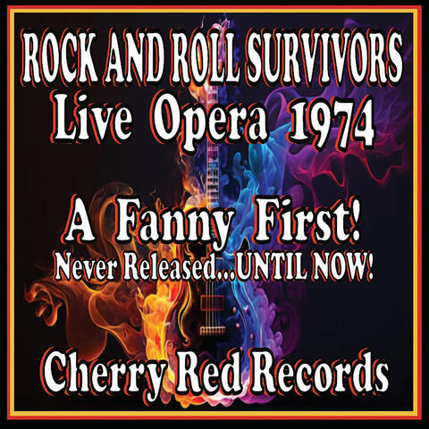 Rock and Roll Survivors: Live Opera 1974 album art