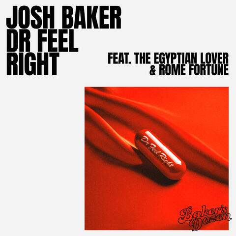 Dr Feel Right (feat. The Egyptian Lover & Rome Fortune) album art