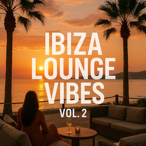 Ibiza Lounge Vibes vol. 2 album art