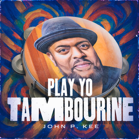Play Yo Tambourine album art