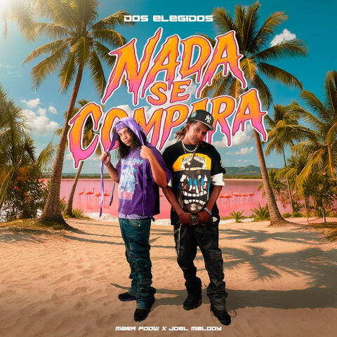 Dos Elegidos: Nada Se Compara album art