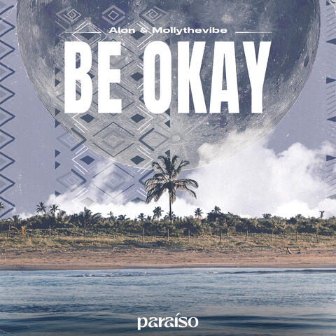 Be Okay album art