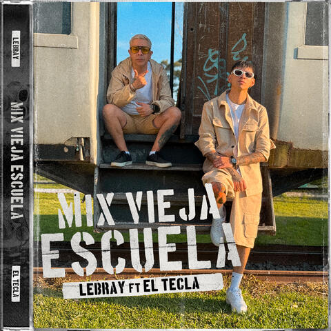 Mix Vieja Escuela (Chao Amor / Moriré) album art