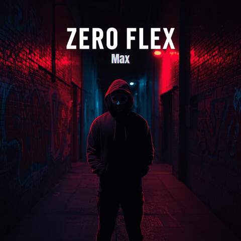 Zero Flex album art