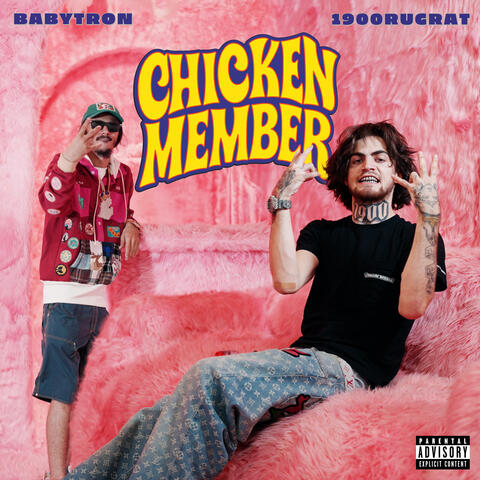 Chicken Member (feat. BabyTron) album art