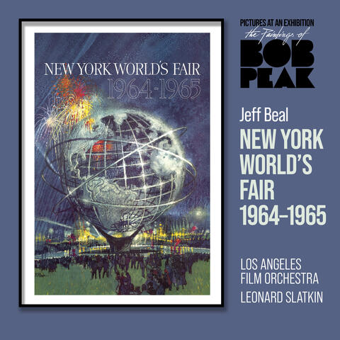 The Paintings of Bob Peak - Beal: New York World’s Fair 1964-1965 album art