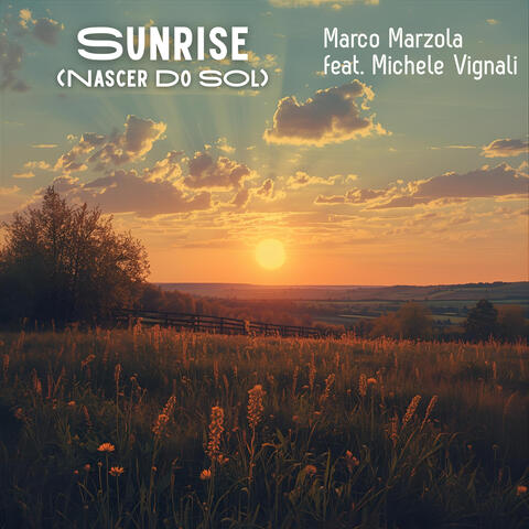 Sunrise (Nascer Do Sol) [feat. Michele Vignali] album art