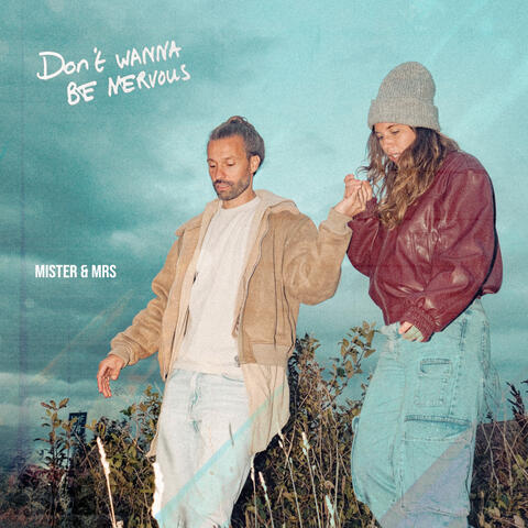 Don't Wanna Be Nervous album art
