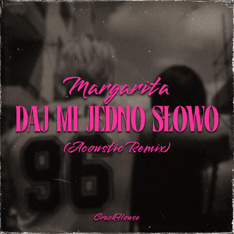 Daj mi jedno słowo album art