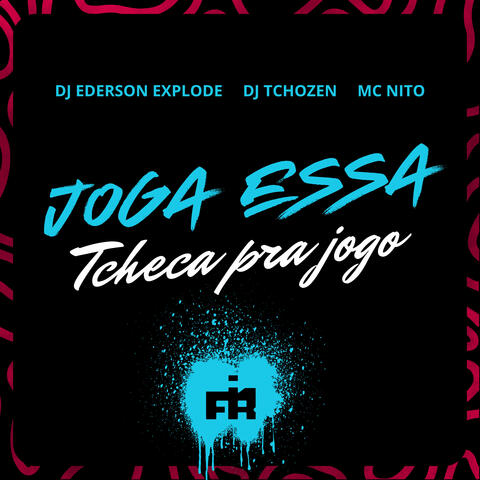 Joga Essa Tcheca Pra Jogo album art