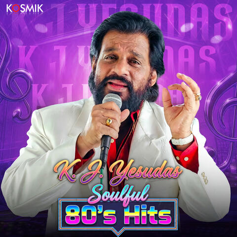 K. J. Yesudas Soulful 80's Hits album art