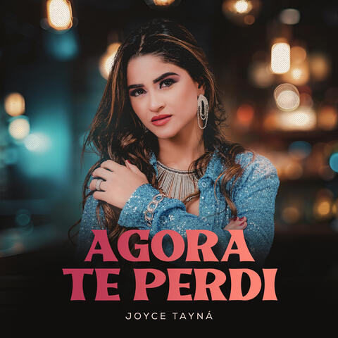 Agora Te Perdi album art