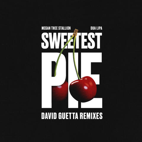 Sweetest Pie (David Guetta Remixes) album art