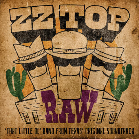 RAW ('That Little Ol' Band From Texas' Original Soundtrack) album art