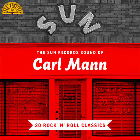 The Sun Records Sound of Carl Mann (20 Rock 'n' Roll Classics) album art