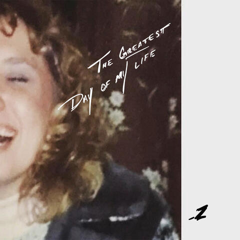 The Greatest Day of My Life album art