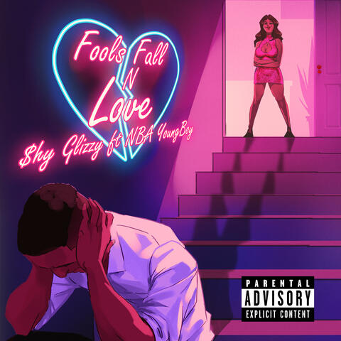Fools Fall N Love (feat.YoungBoy Never Broke Again) album art