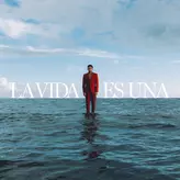 Image of LA VIDA ES UNA