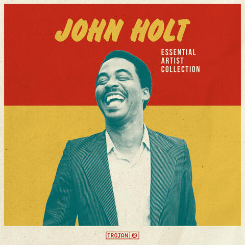 Essential Artist Collection - John Holt album art