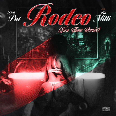 Rodeo (feat. Flo Milli) album art