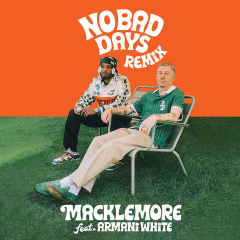 NO BAD DAYS (feat. Armani White, Collett) album art
