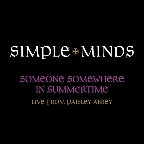 Someone Somewhere In Summertime album art