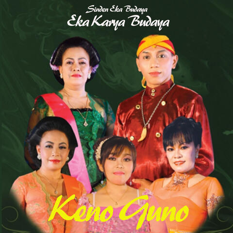 Eka Karya Budaya Keno Guno album art
