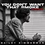 You Don’t Want That Smoke. album artwork