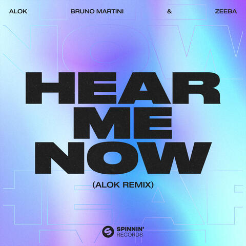 Hear Me Now (Alok Remix) album art
