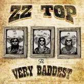 Image of The Very Baddest of... ZZ Top