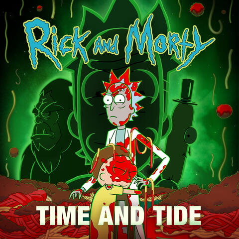 Time and Tide (feat. Ryan Elder) [from "Rick and Morty: Season 7"] album art